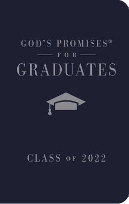 Book cover for God's Promises for Graduates: Class of 2022 - Navy NKJV