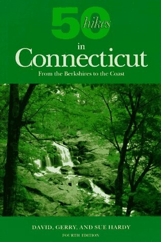 Cover of 50 HIKES CONNECTICUT 4E PA