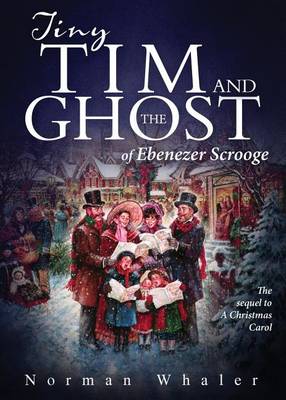 Book cover for Tiny Tim and the Ghost of Ebenezer Scrooge