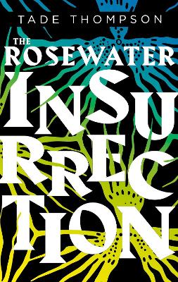Book cover for The Rosewater Insurrection