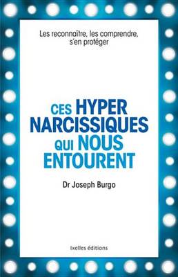 Book cover for Ces Hypernarcissiques Qui Nous Entourent