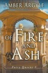 Book cover for Of Fire and Ash