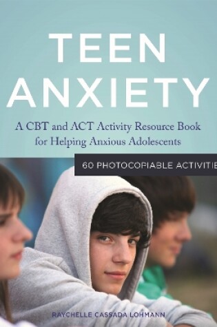 Cover of Teen Anxiety