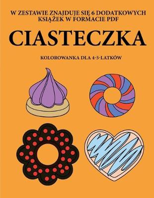 Cover of Kolorowanka dla 4-5-latków (Ciasteczka)