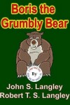 Book cover for Boris the Grumbly Bear