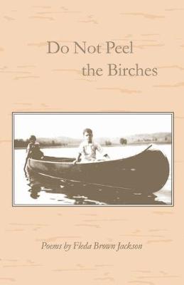 Book cover for Do Not Peel the Birches