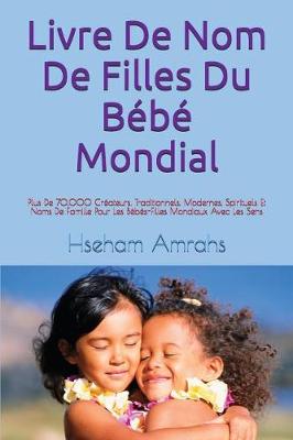 Book cover for Livre de Nom de Filles Du B b  Mondial