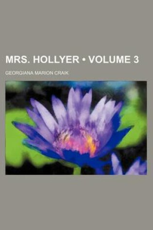 Cover of Mrs. Hollyer (Volume 3)