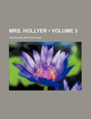 Book cover for Mrs. Hollyer (Volume 3)