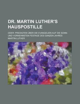 Book cover for Dr. Martin Luther's Hauspostille; Oder