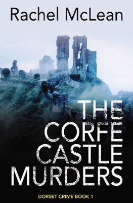 Book cover for The Corfe Castle Murders