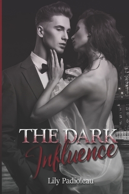 Book cover for The Dark Influence