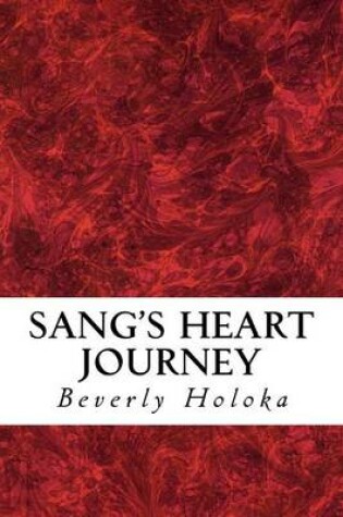 Cover of Sang's Heart Journey