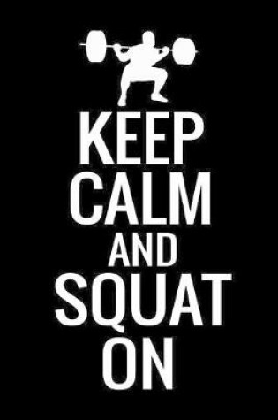 Cover of Keep Calm and Squat On