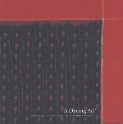 Book cover for A Dyeing Art