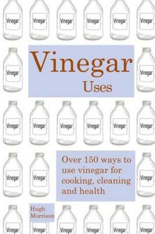 Cover of Vinegar uses