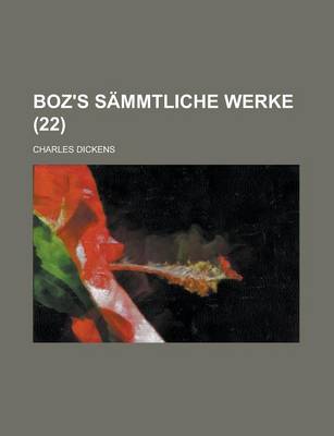 Book cover for Boz's Sammtliche Werke (22 )