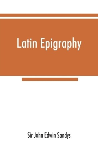 Cover of Latin epigraphy