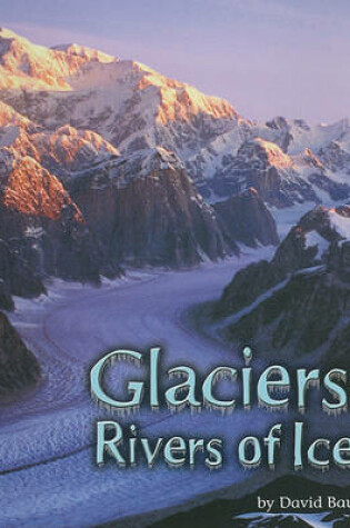Cover of Glaciers - Rivers of Ice