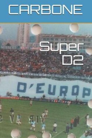 Cover of Super D2