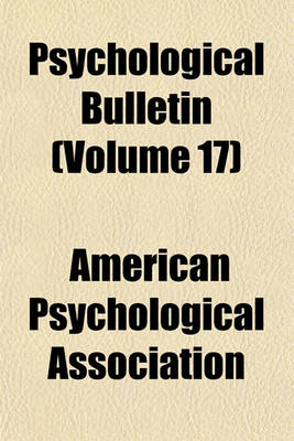 Book cover for Psychological Bulletin (Volume 17)