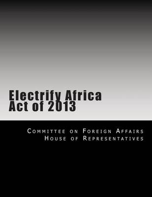 Book cover for Electrify Africa Act of 2013