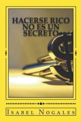 Book cover for Hacerse rico no es un secreto