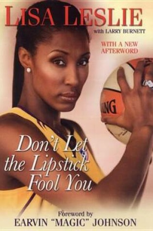 Cover of Don't Let the Lipstick Fool Yo