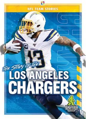 Cover of The Story of the Los Angeles Chargers
