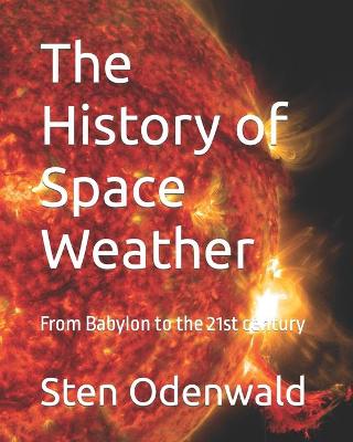 Book cover for The History of Space Weather