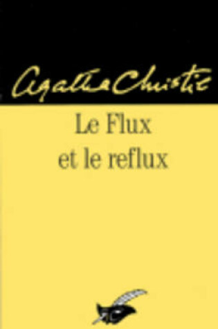 Cover of Le Flux ET Le Reflux