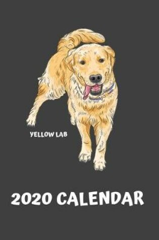 Cover of 2020 Yellow Lab Calendar