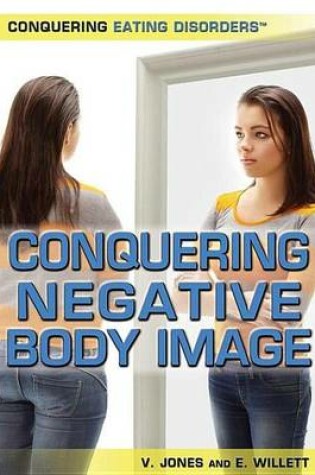Cover of Conquering Negative Body Image