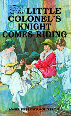 Book cover for Little Colonel's Knight Comes Riding, The