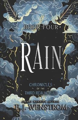 Book cover for Rain, Chronicles of the Third Realm War Prequel