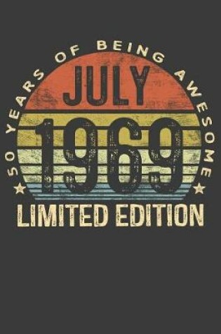 Cover of July 1969 Limited Edition 50 Years of Being Awesome