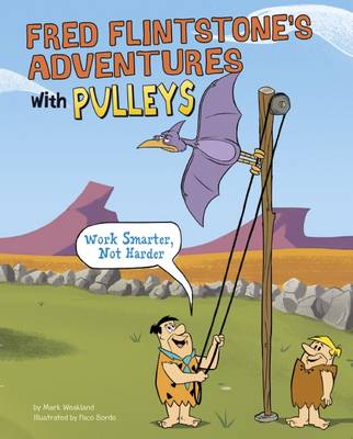Book cover for Fred Flintstone's Adventures with Pulleys