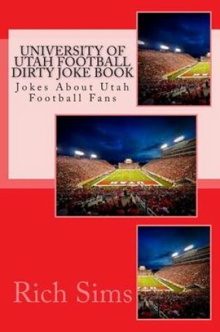 Cover of University of Utah Football Dirty Joke Book