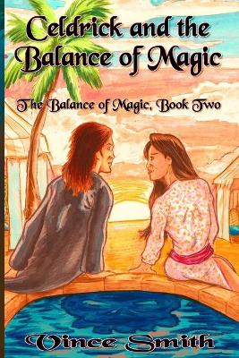 Book cover for Celdrick and the Balance of Magic