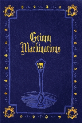 Book cover for Grimm Machinations