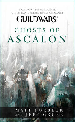 Book cover for Guild Wars: Ghosts of Ascalon