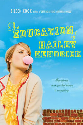 Cover of The Education of Hailey Kendrick