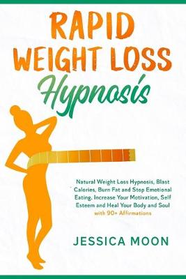 Book cover for Rapid Weight Loss Hypnosis