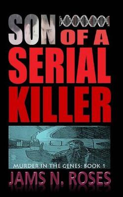 Book cover for Son of a Serial Killer