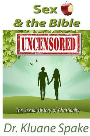 Cover of Sex & the Bible -- Uncensored