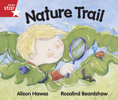 Book cover for Rigby Star Guided  Reception/P1 Red Level: Nature Trail (6 Pack) Framework Edition