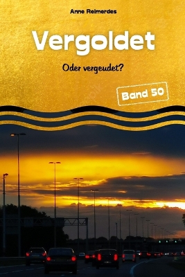 Book cover for Vergoldet - oder vergeudet