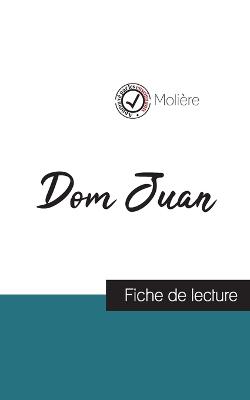 Book cover for Dom Juan de Molière (fiche de lecture et analyse complète de l'oeuvre)