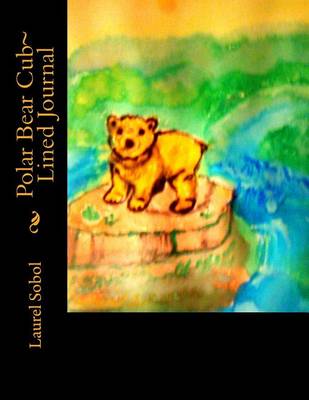 Book cover for Polar Bear Cub Lined Journal