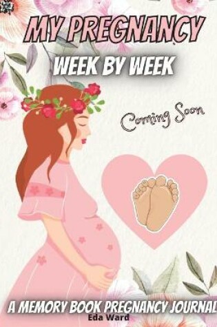 Cover of My Pregnancy-Week By Week